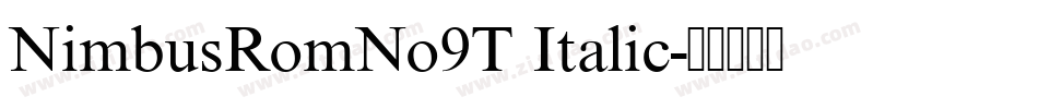NimbusRomNo9T Italic字体转换